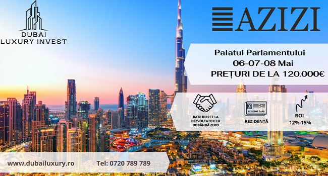 Dubai Luxury Invest vă așteaptă la TNI cu discounturi si oferte speciale pentru investițiile în DUBAI